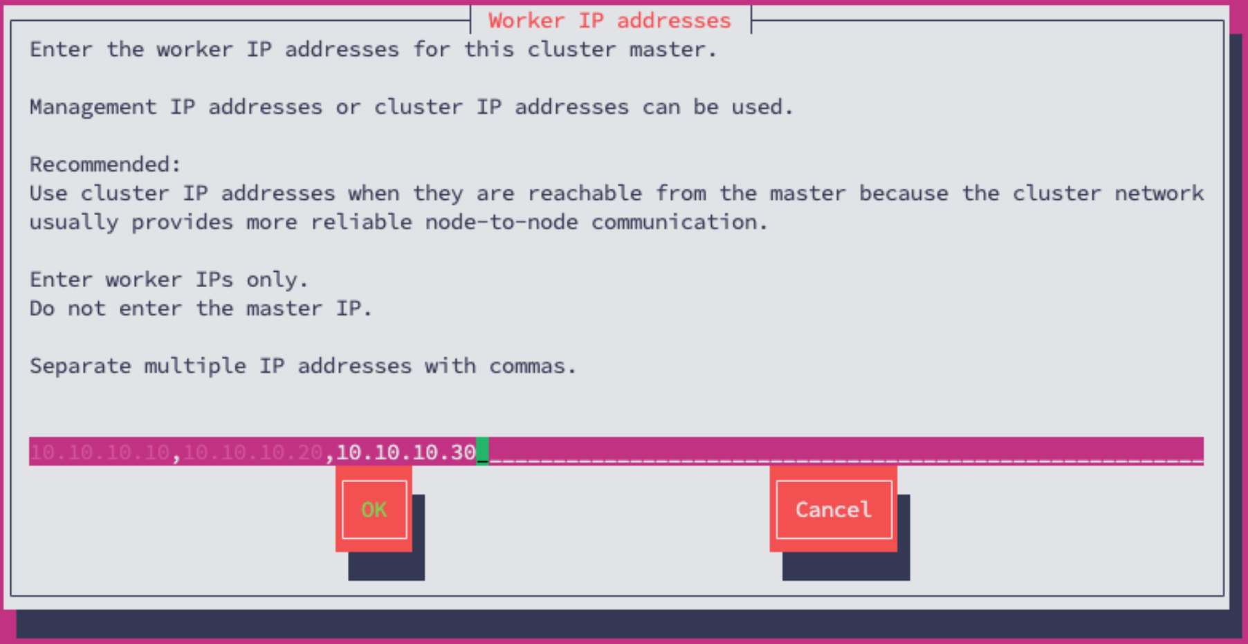 Worker IP address configuration