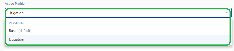 The Active Profile dropdown in 26.6 showing the newly created profile under the Personal group