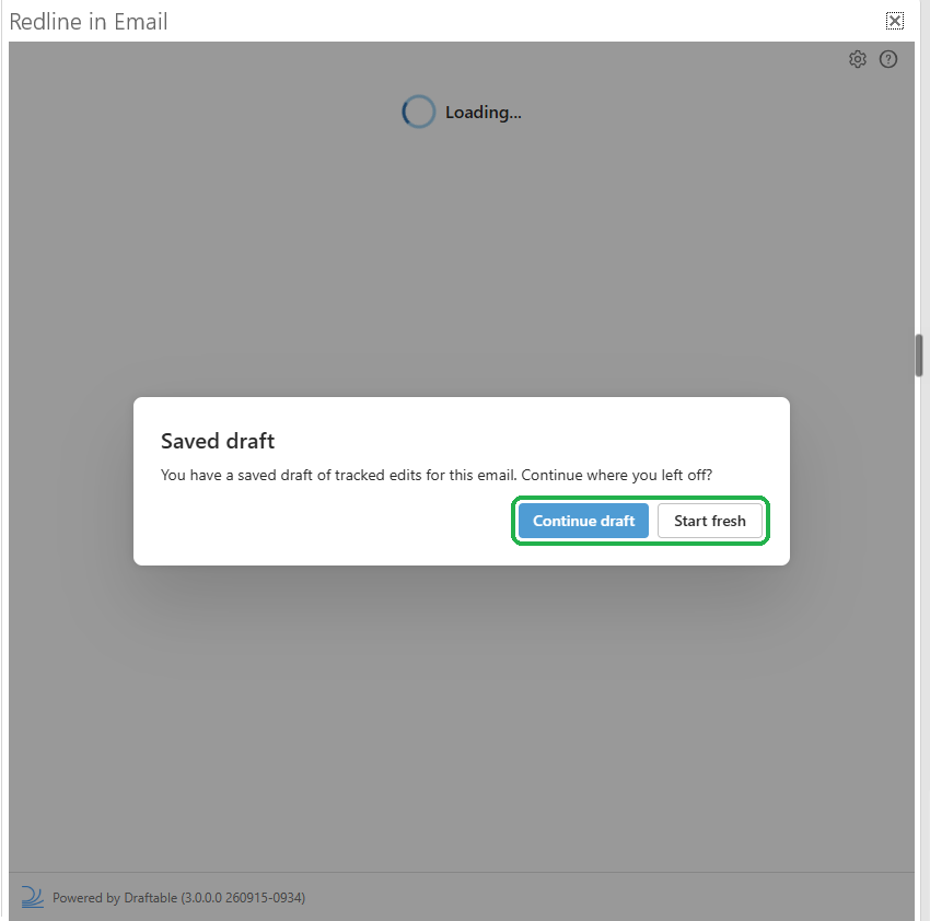 The Saved draft message asking whether to continue where you left off, with the Continue draft and Start fresh buttons highlighted