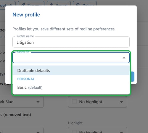 New profile dialog with the Based on list showing Draftable defaults and a personal profile