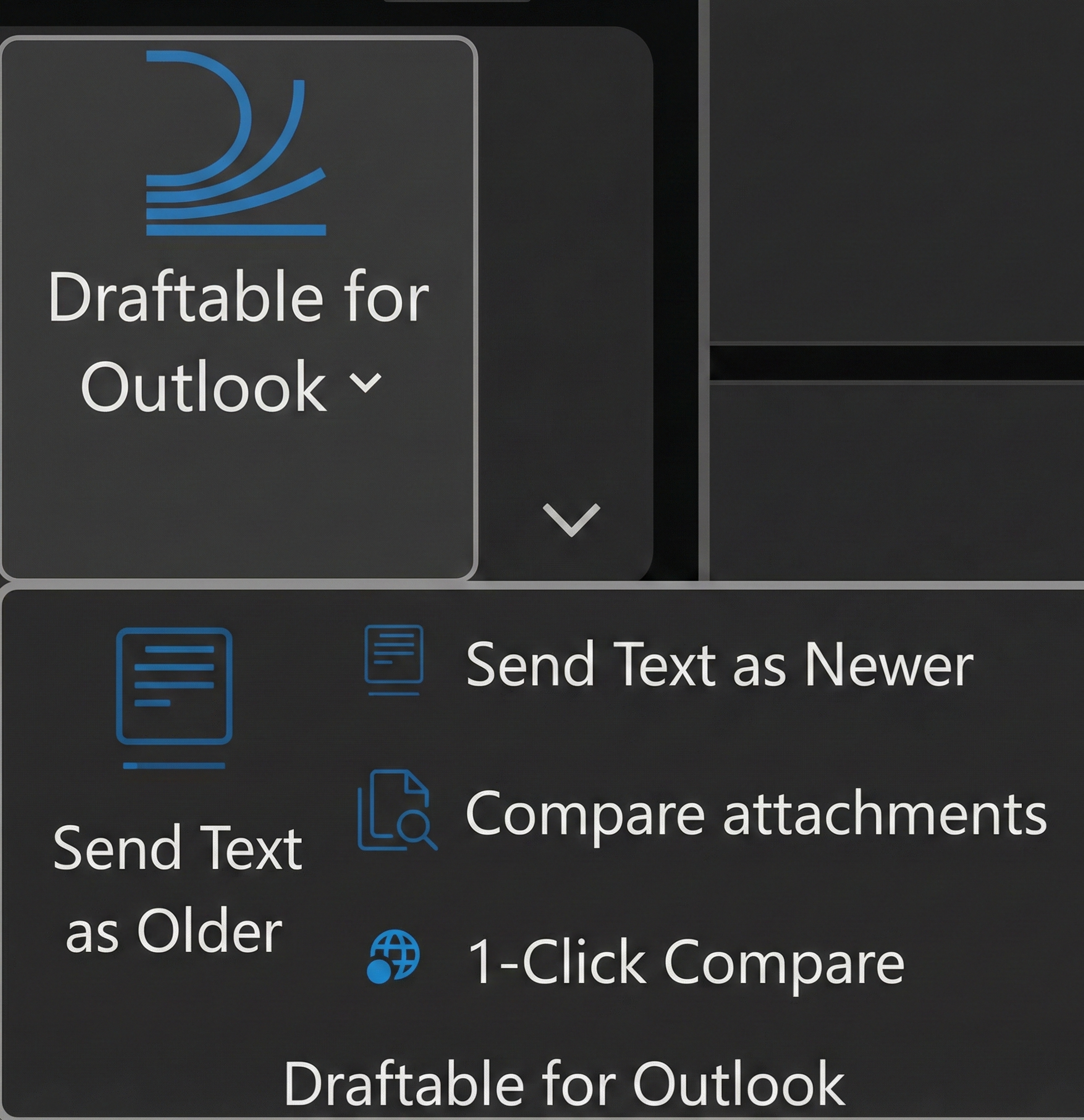 Draftable for Outlook dropdown menu showing all comparison options: Send Text as Newer, Send Text as Older, Compare attachments, and 1-Click Compare