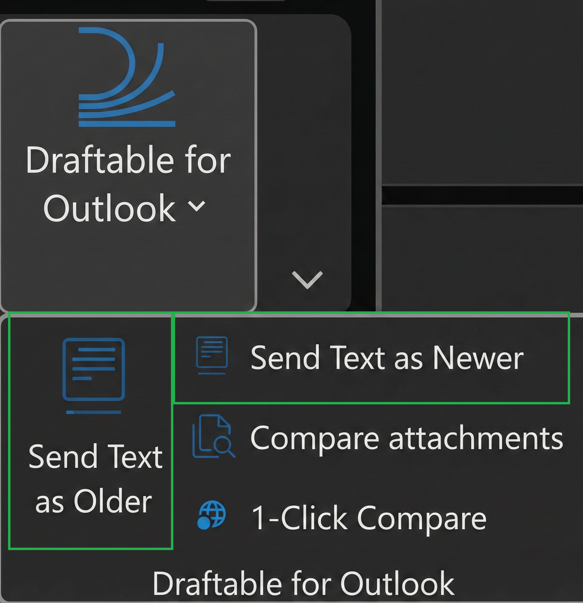 Draftable for Outlook dropdown with Send Text as Newer and Send Text as Older highlighted