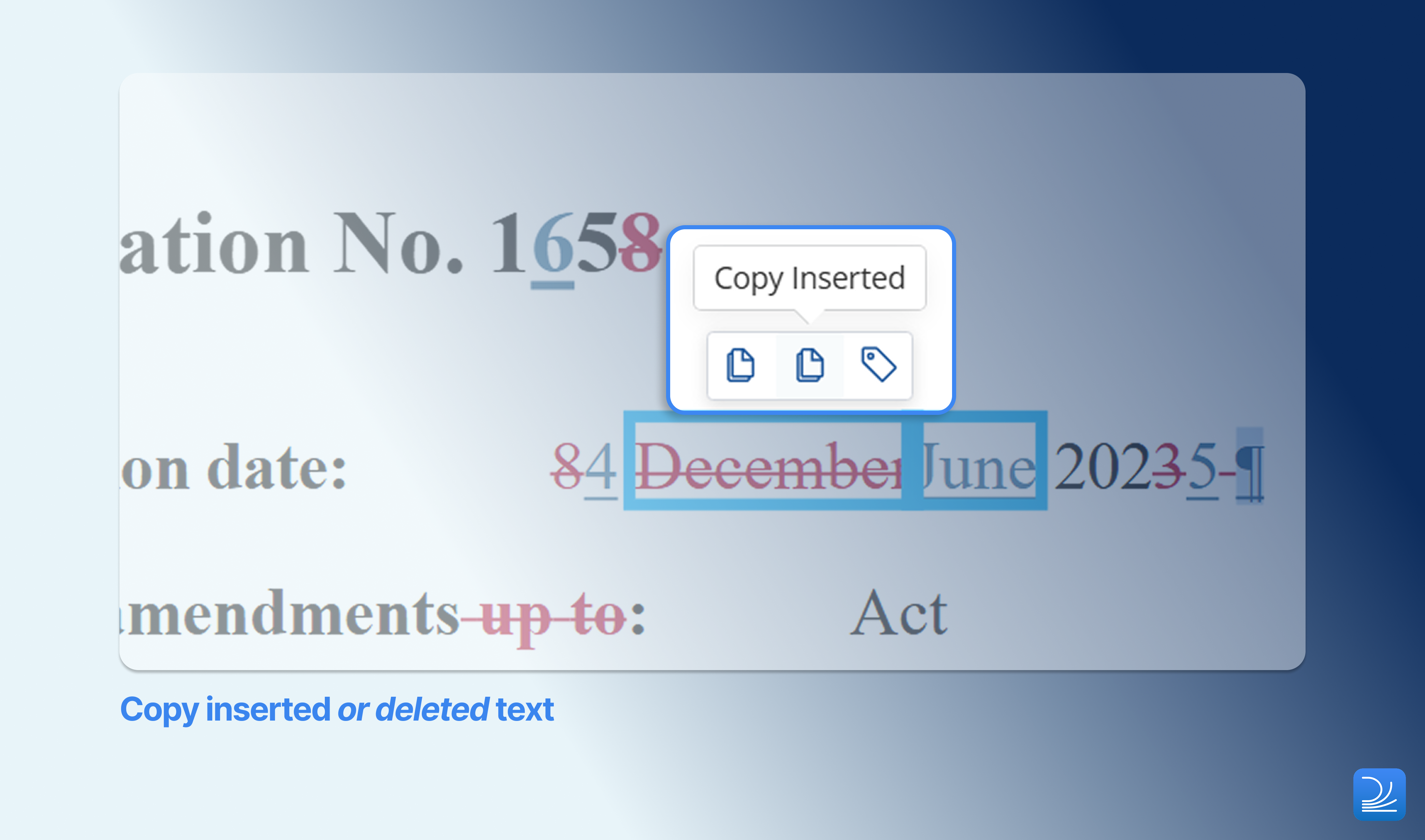 Copy inserted or deleted text