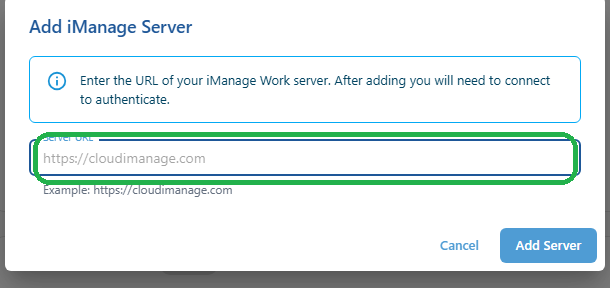 The Add iManage Server dialog with the Server URL field in Draftable Legal 26.6