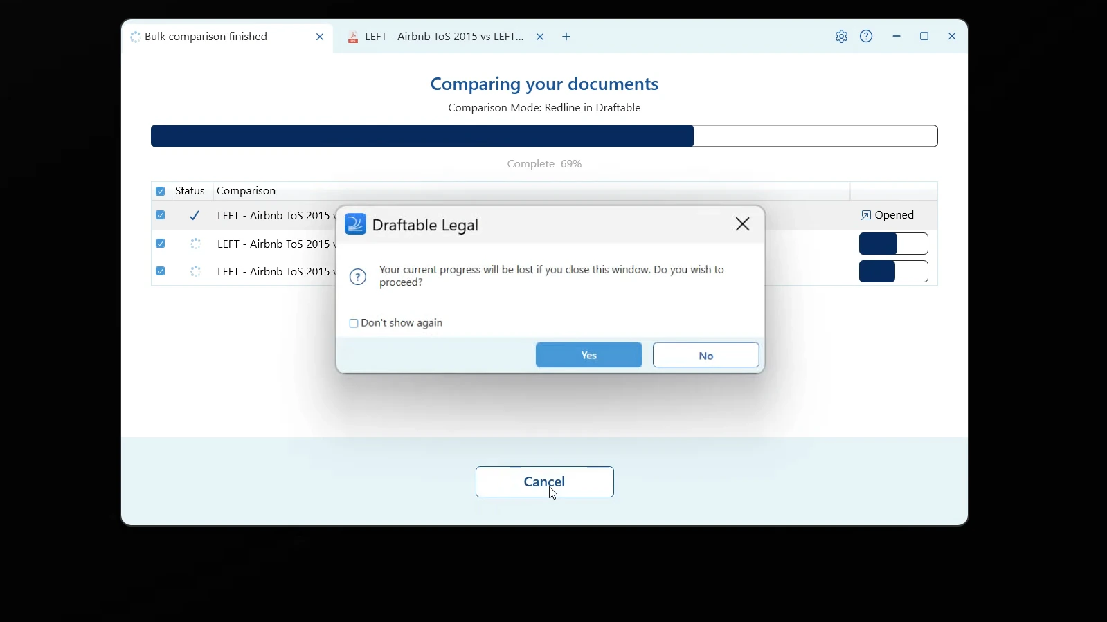 The confirmation dialog shown when cancelling a bulk comparison in progress