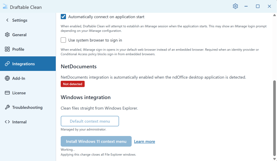 The Install Windows 11 context menu button showing a Working state while the change is applied