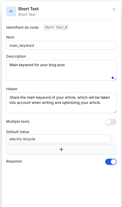 Panneau de configuration complet du node Short Text : Nom, Description, Helper, Multiple texts, Default Value, Required