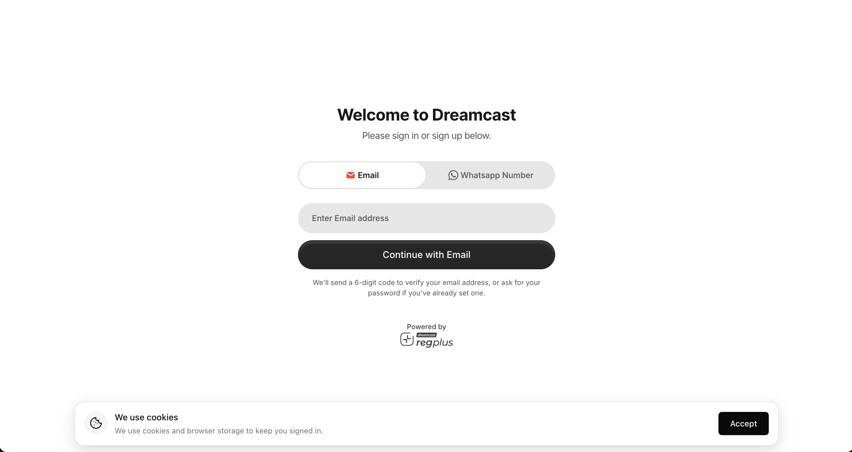 Welcome to Dreamcast screen with Email and WhatsApp Number tabs and an address field.