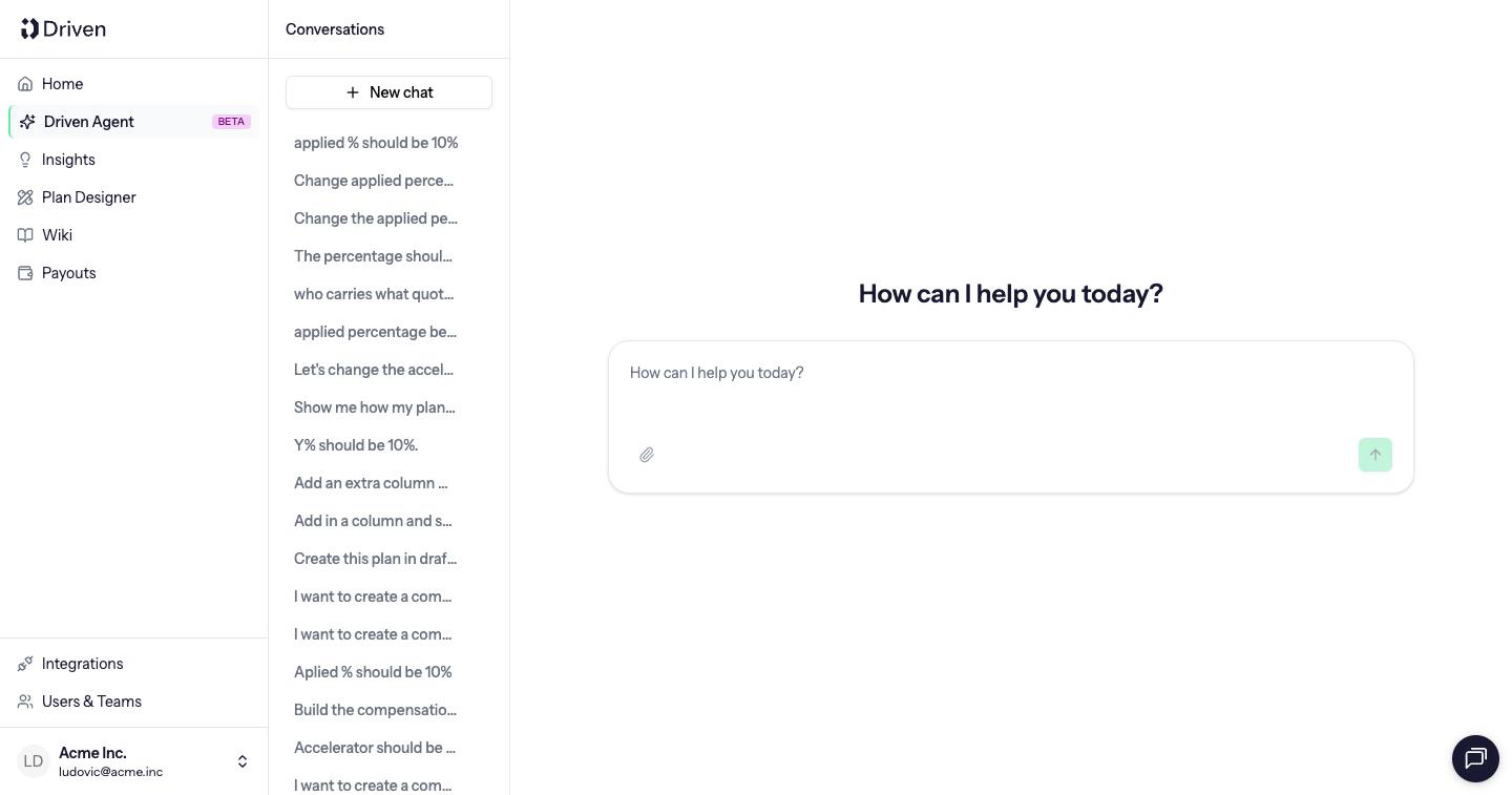 Driven Agent with New chat and the prompt How can I help you today?