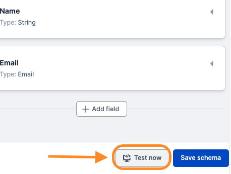Click test now to try our your schema