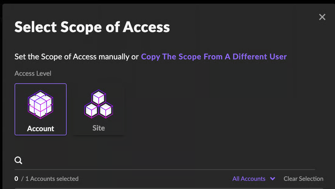 SentinelOne Select Scope of Access dialog with Account selected as the Access Level, a Site option beside it, a search field, and a counter reading 0 / 1 Accounts selected