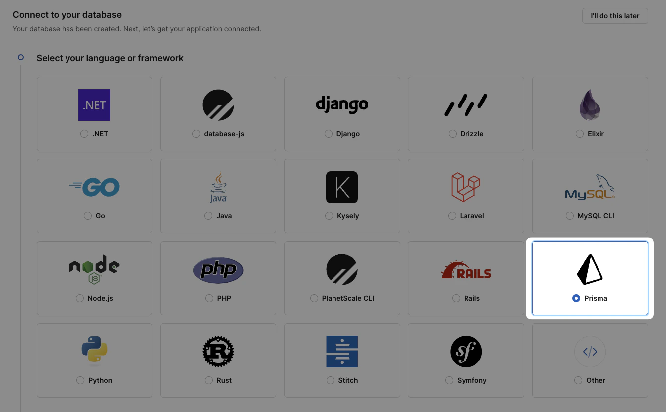 PlanetScale choose framework