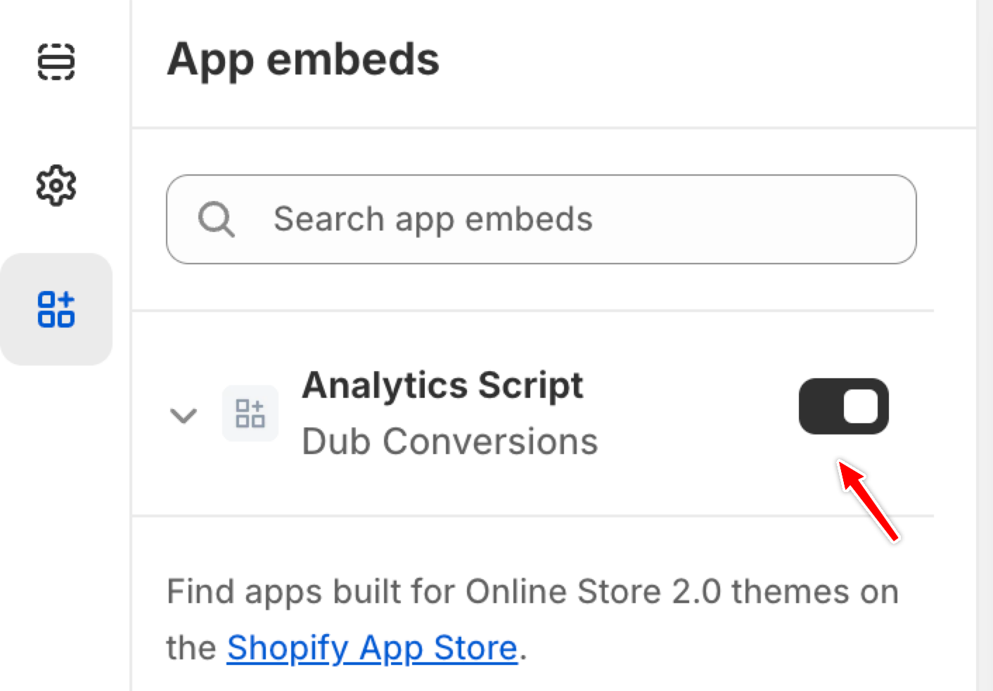 Enable the Dub Analytics script in your Shopify theme