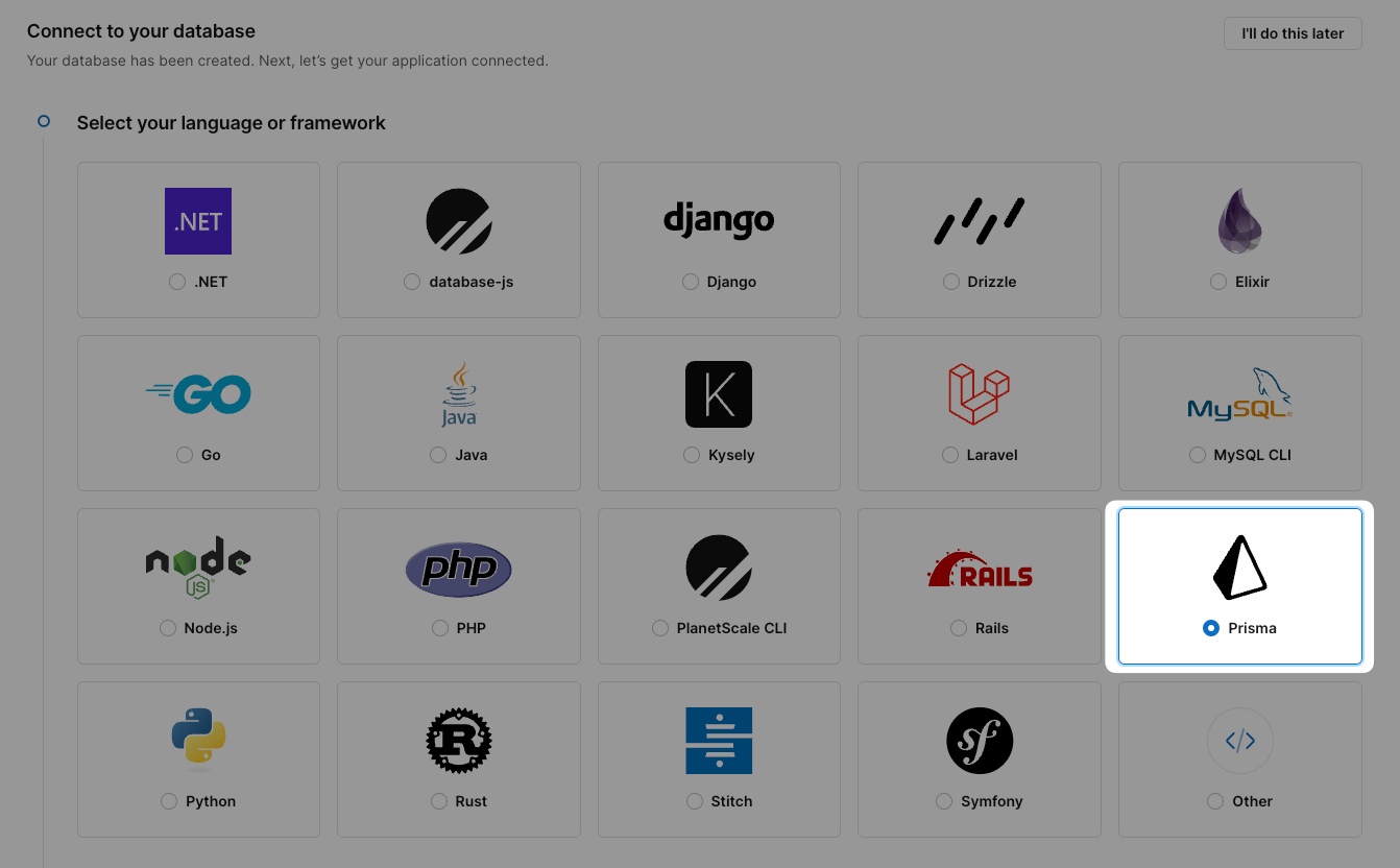 PlanetScale choose framework