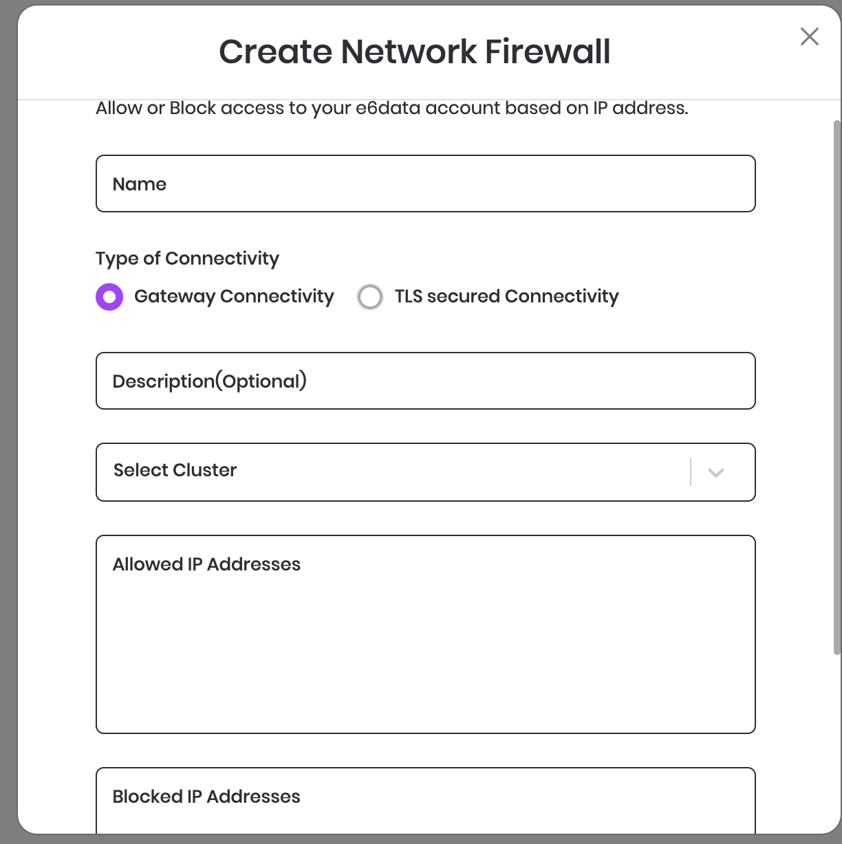 Network Firewall creation form with name, connectivity type, clusters, and allowed and blocked IP fields