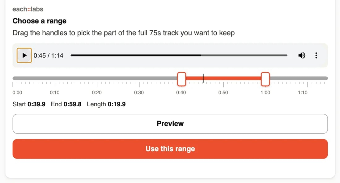 each::labs Choose a range card for a 75-second music track: an audio player, a timeline with two handles set from 0:39.9 to 0:59.8, the start, end and length, and the buttons Preview and Use this range.