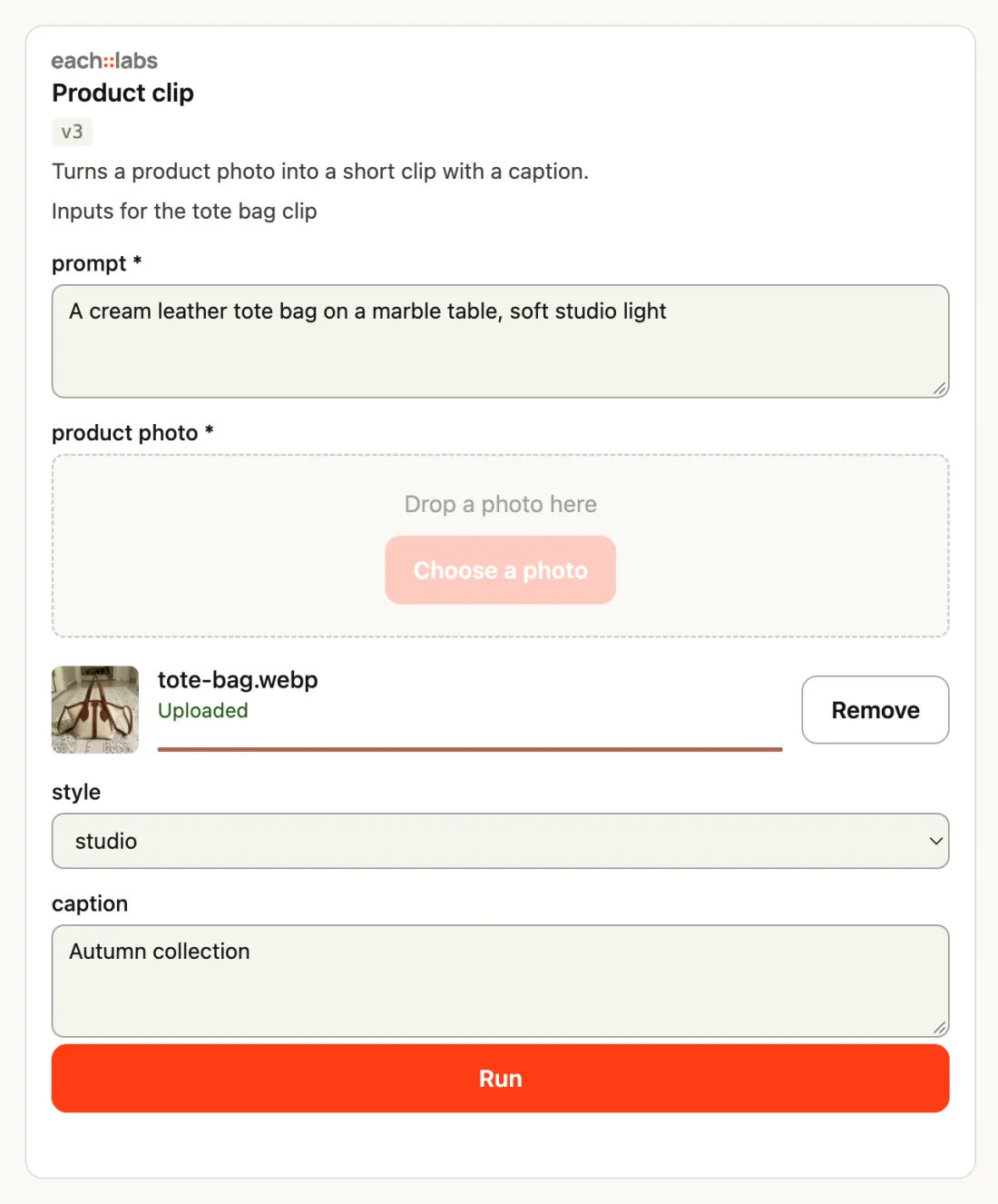 each::labs card for the workflow Product clip, version 3, with a prompt box, a product photo field showing tote-bag.webp as Uploaded, a style list, a caption box and a Run button.
