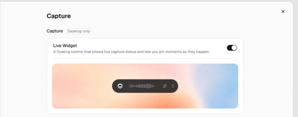 Capture settings showing the floating Live Widget and its pin control.