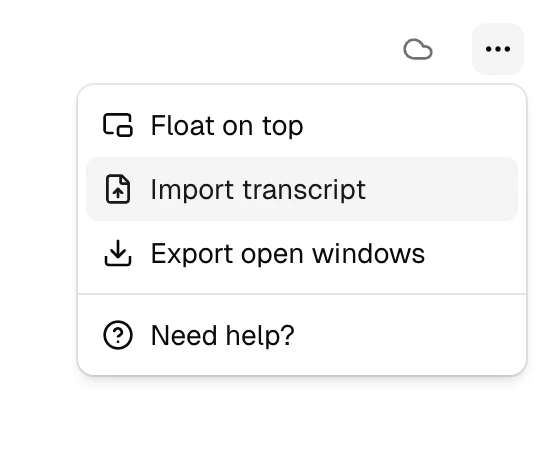 Header menu opened from the meeting header showing the Import transcript option.