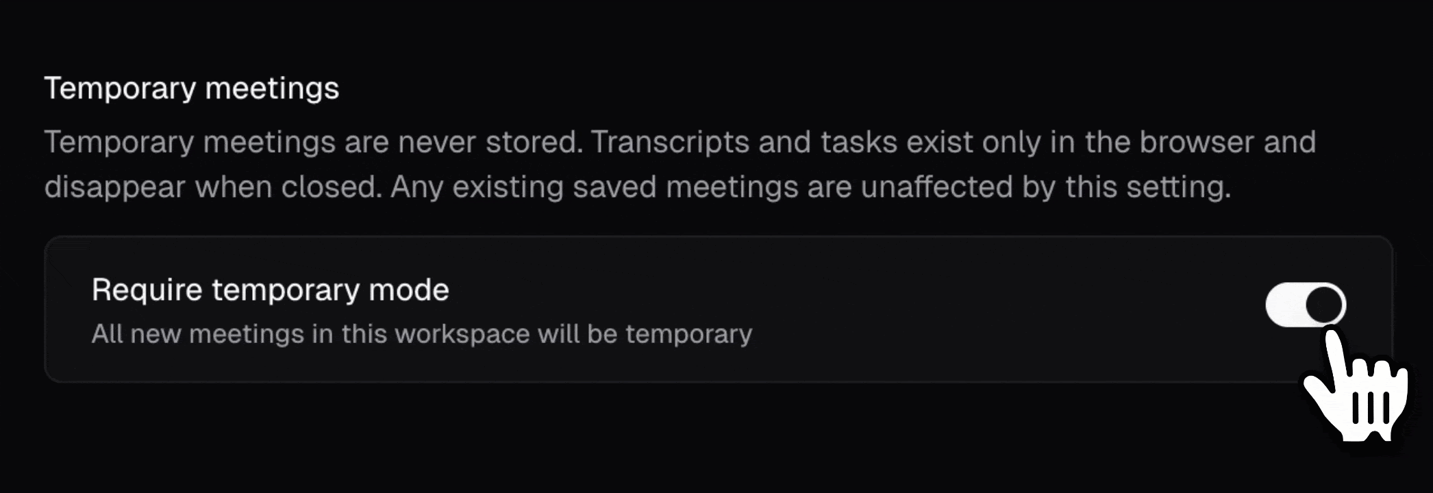 Animated view of Earmark temporary meeting controls showing workspace-level retention settings.