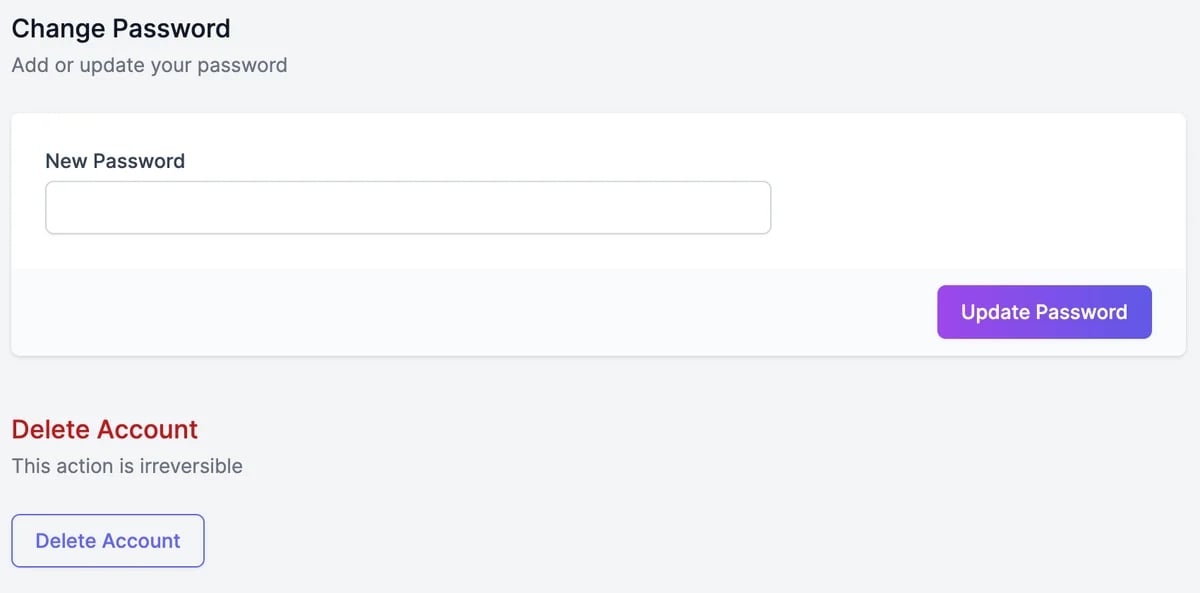 Change Password with a New Password field and Update Password, and below it Delete Account, This action is irreversible, with a Delete Account button
