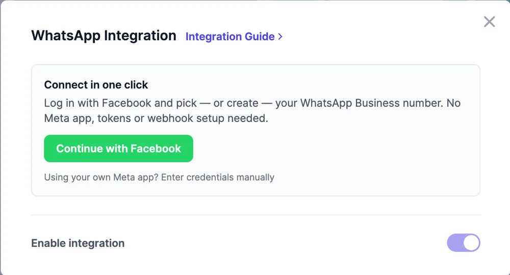 The WhatsApp Integration window: Connect in one click, with a Continue with Facebook button and a link to enter credentials manually