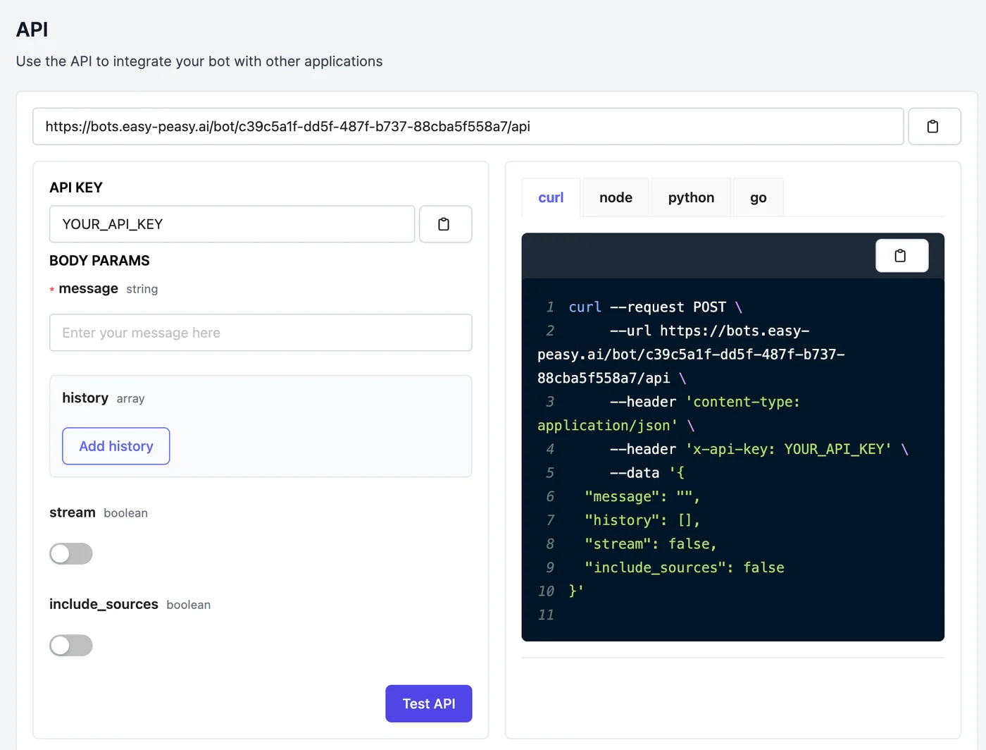 The API page with the agent's endpoint URL, the API key, the message, history, stream, and include_sources parameters, a Test API button, and a curl example