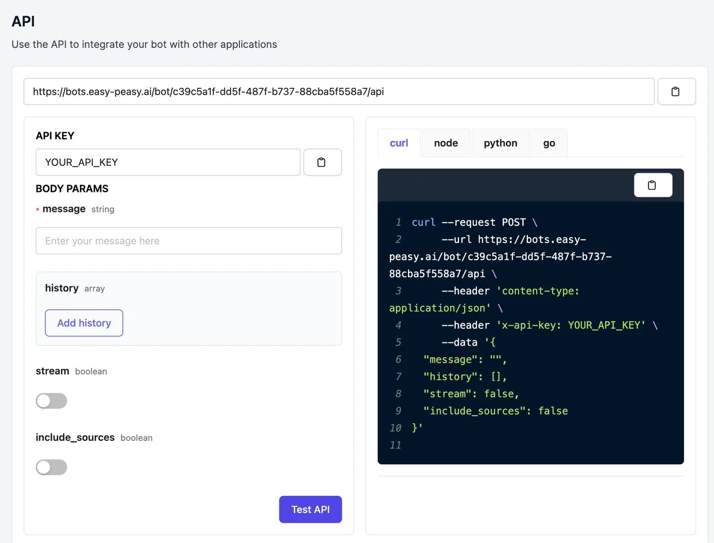 The API page with the agent's endpoint URL, the API key, the message, history, stream, and include_sources parameters, a Test API button, and a curl example