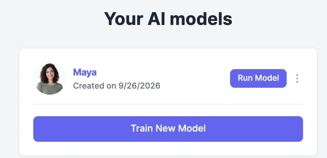 Your AI models with one model, Maya, created on 9/26/2026, a Run Model button and a menu, and Train New Model
