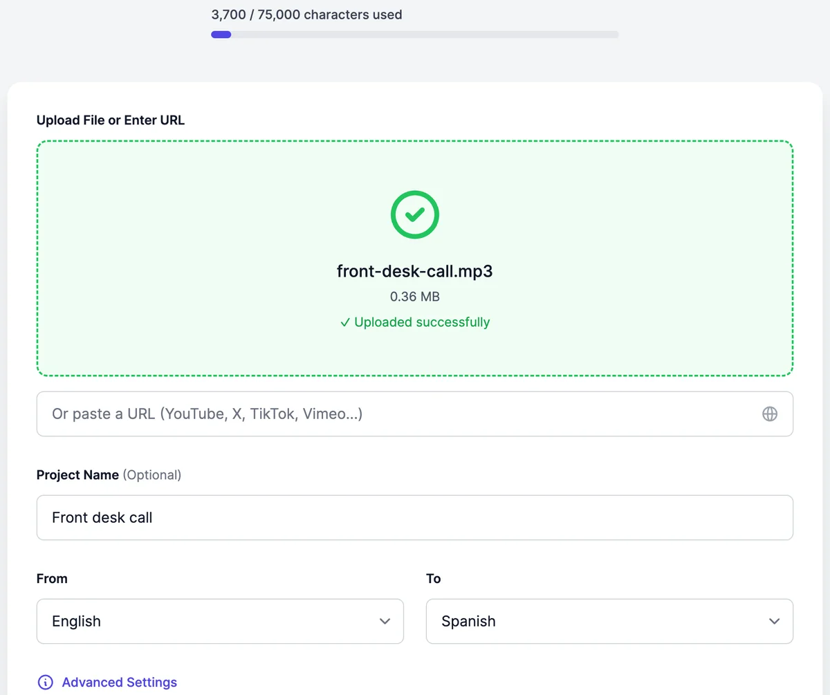 AI Dubbing with front-desk-call.mp3 uploaded successfully, the URL field, Project Name Front desk call, From English, To Spanish, and Advanced Settings
