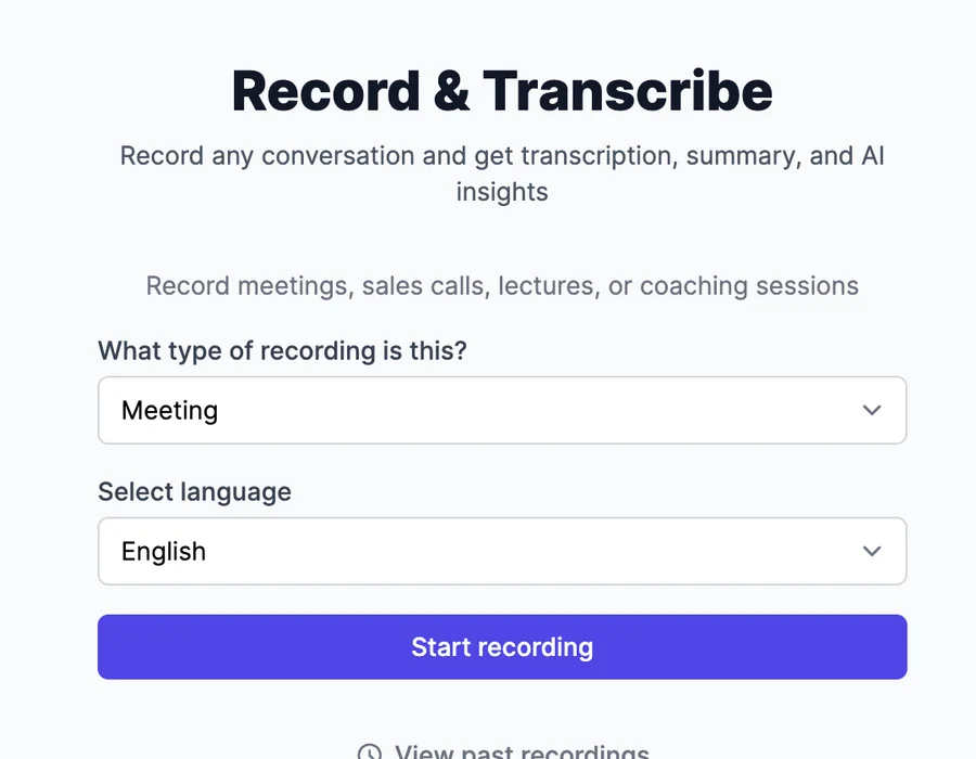 Record & Transcribe: What type of recording is this? set to Meeting, Select language set to English, a Start recording button, and View past recordings