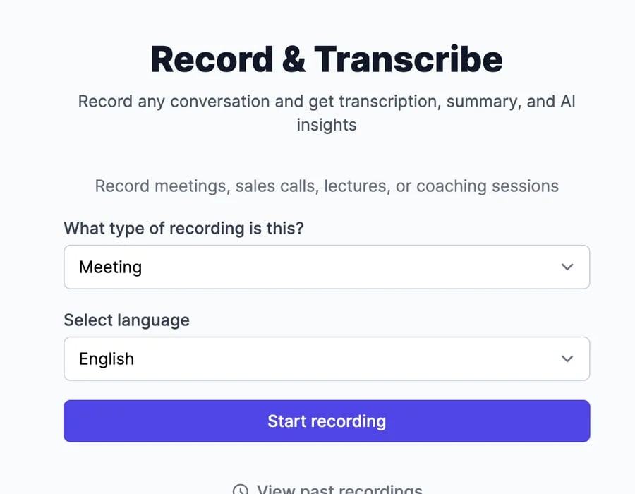Record & Transcribe: What type of recording is this? set to Meeting, Select language set to English, a Start recording button, and View past recordings
