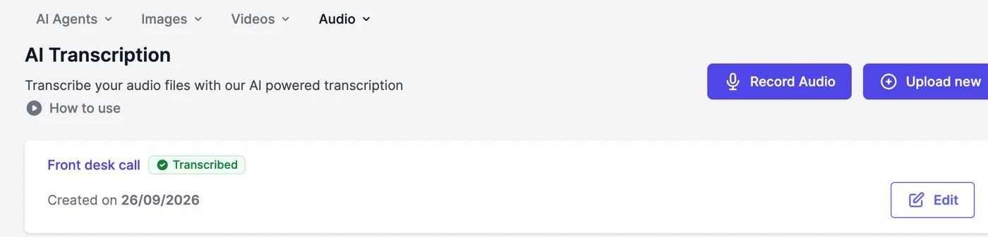 The AI Transcription page with Record Audio and Upload new buttons, and one item, Front desk call, marked Transcribed