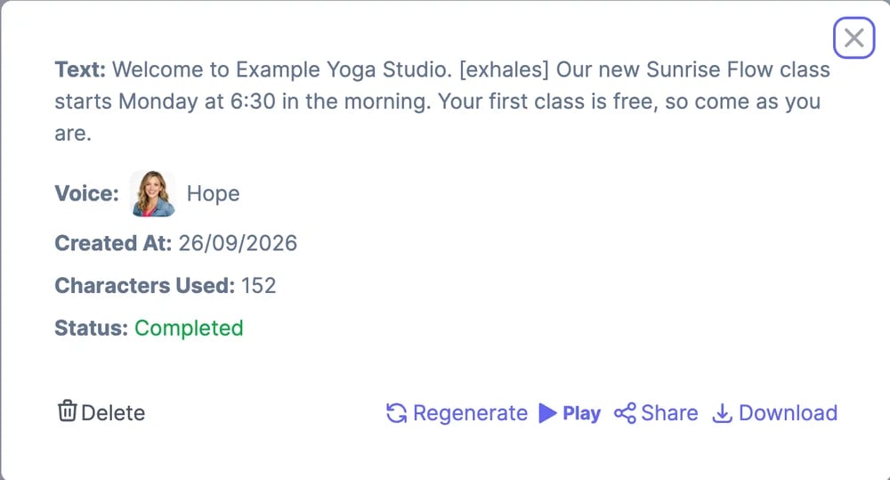 Details of a generated audio: the text, the voice Hope, Created At, Characters Used 152, Status Completed, and Delete, Regenerate, Play, Share, and Download