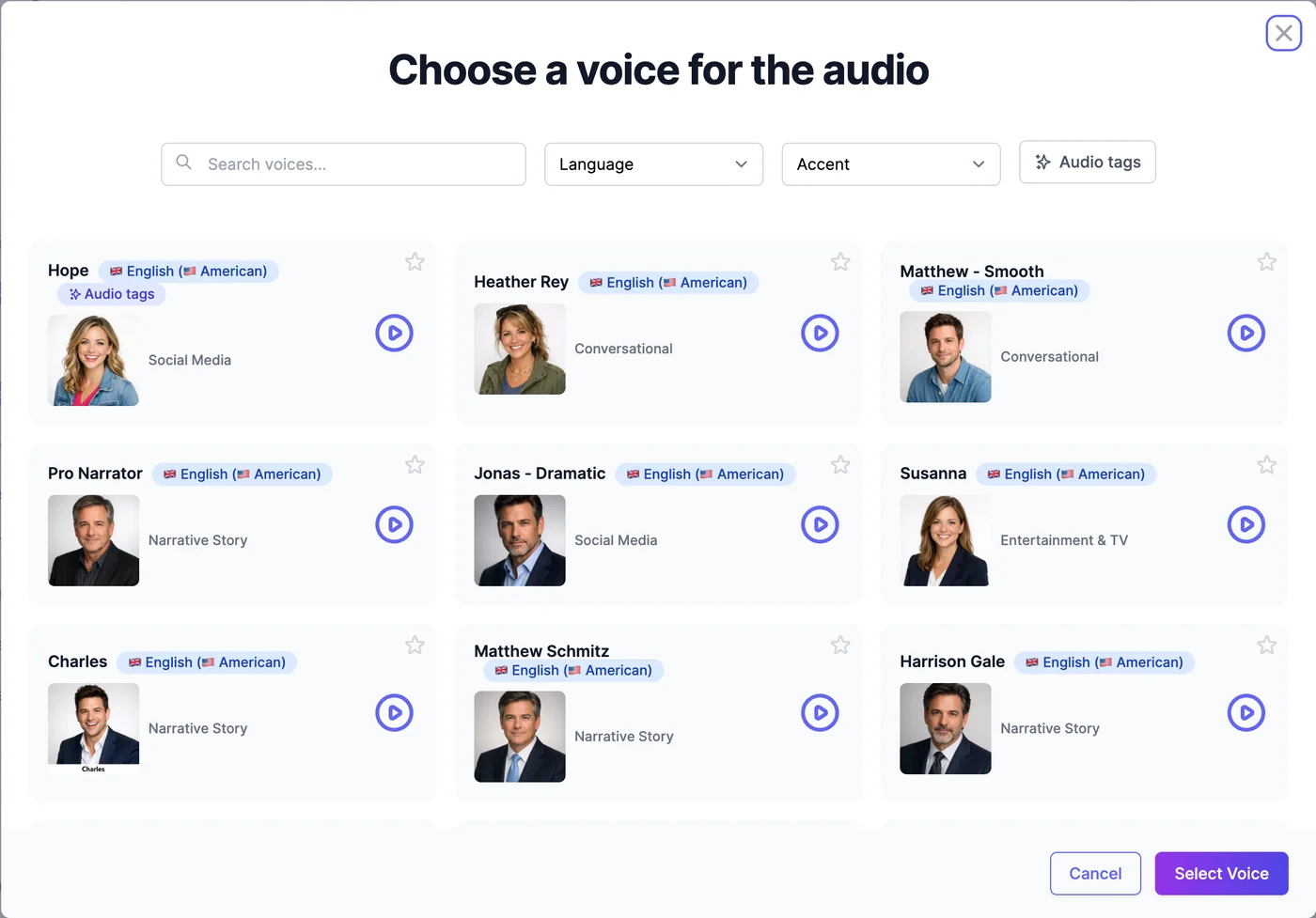 Choose a voice for the audio: a search box, Language and Accent filters, an Audio tags button, and voice cards such as Hope, Heather Rey, Matthew - Smooth, and Pro Narrator, each with a language badge, a use such as Conversational or Narrative Story, a play button, and a star
