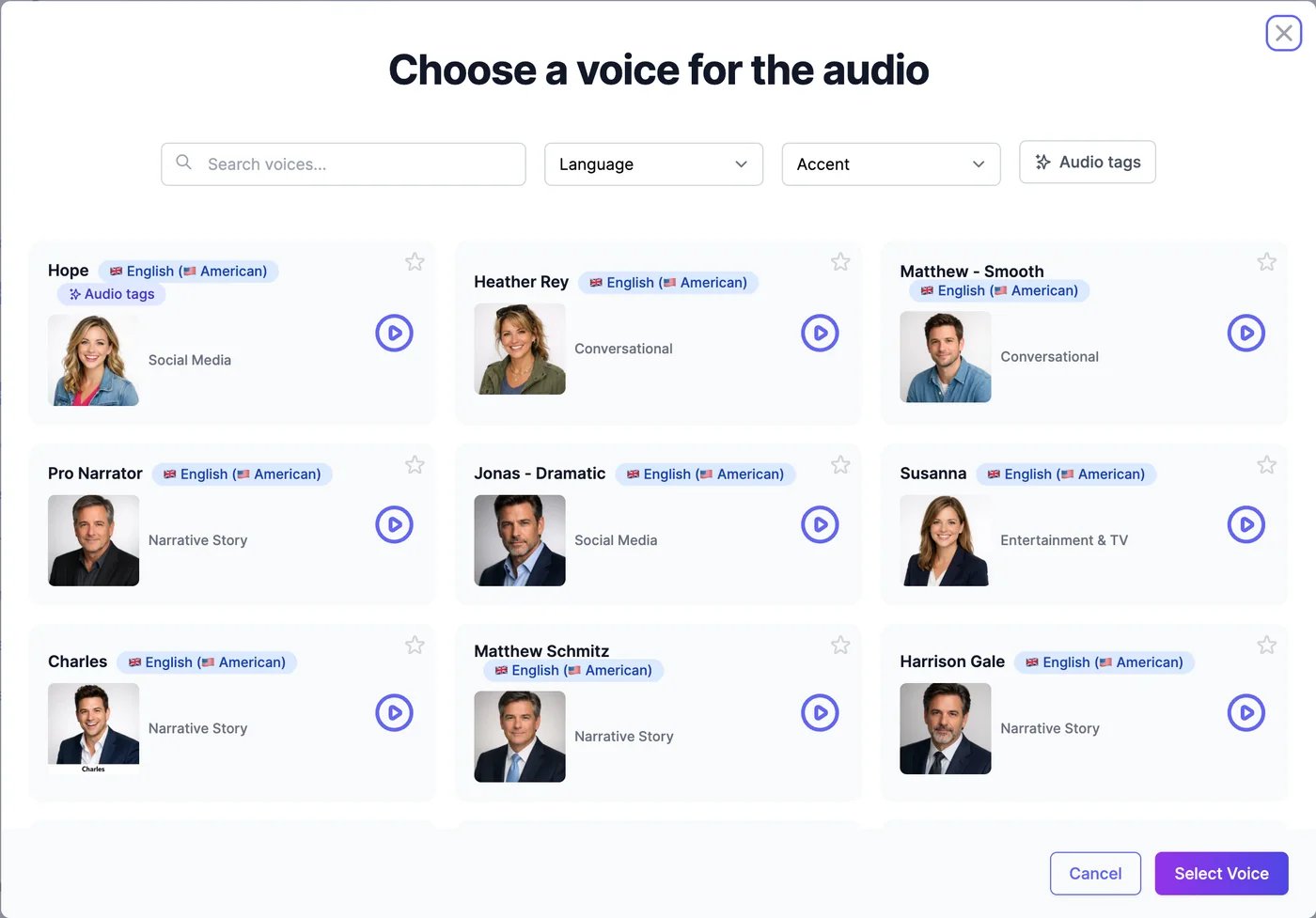 Choose a voice for the audio: a search box, Language and Accent filters, an Audio tags button, and voice cards such as Hope, Heather Rey, Matthew - Smooth, and Pro Narrator, each with a language badge, a use such as Conversational or Narrative Story, a play button, and a star