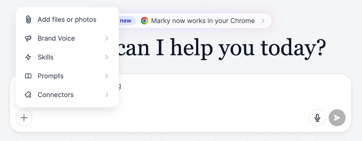 The + menu open above the message box, with Add files or photos, Brand Voice, Skills, Prompts, and Connectors