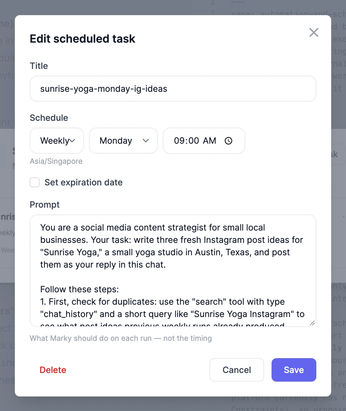 The Edit scheduled task window with a title, a Weekly on Monday at 09:00 schedule in the Asia/Singapore time zone, a Set expiration date checkbox, the prompt, and Delete, Cancel, and Save buttons
