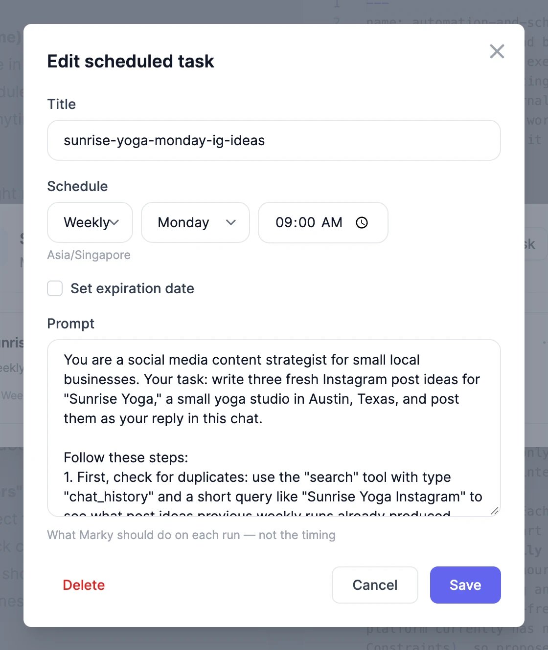 The Edit scheduled task window with a title, a Weekly on Monday at 09:00 schedule in the Asia/Singapore time zone, a Set expiration date checkbox, the prompt, and Delete, Cancel, and Save buttons