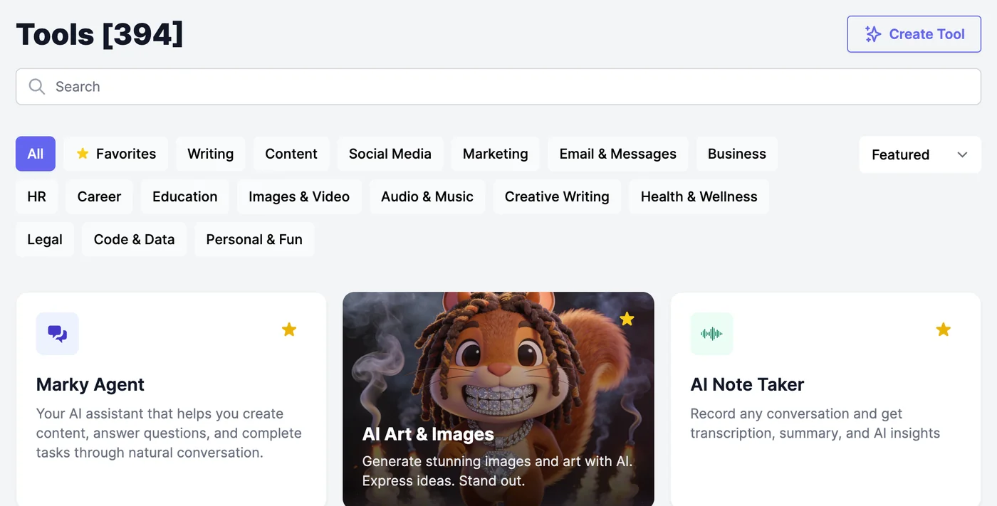 The Tools page with 394 tools, a Create Tool button, a search box, category filters from Favorites and Writing to Personal & Fun, a Featured sort menu, and the first cards: Marky Agent, AI Art & Images, and AI Note Taker