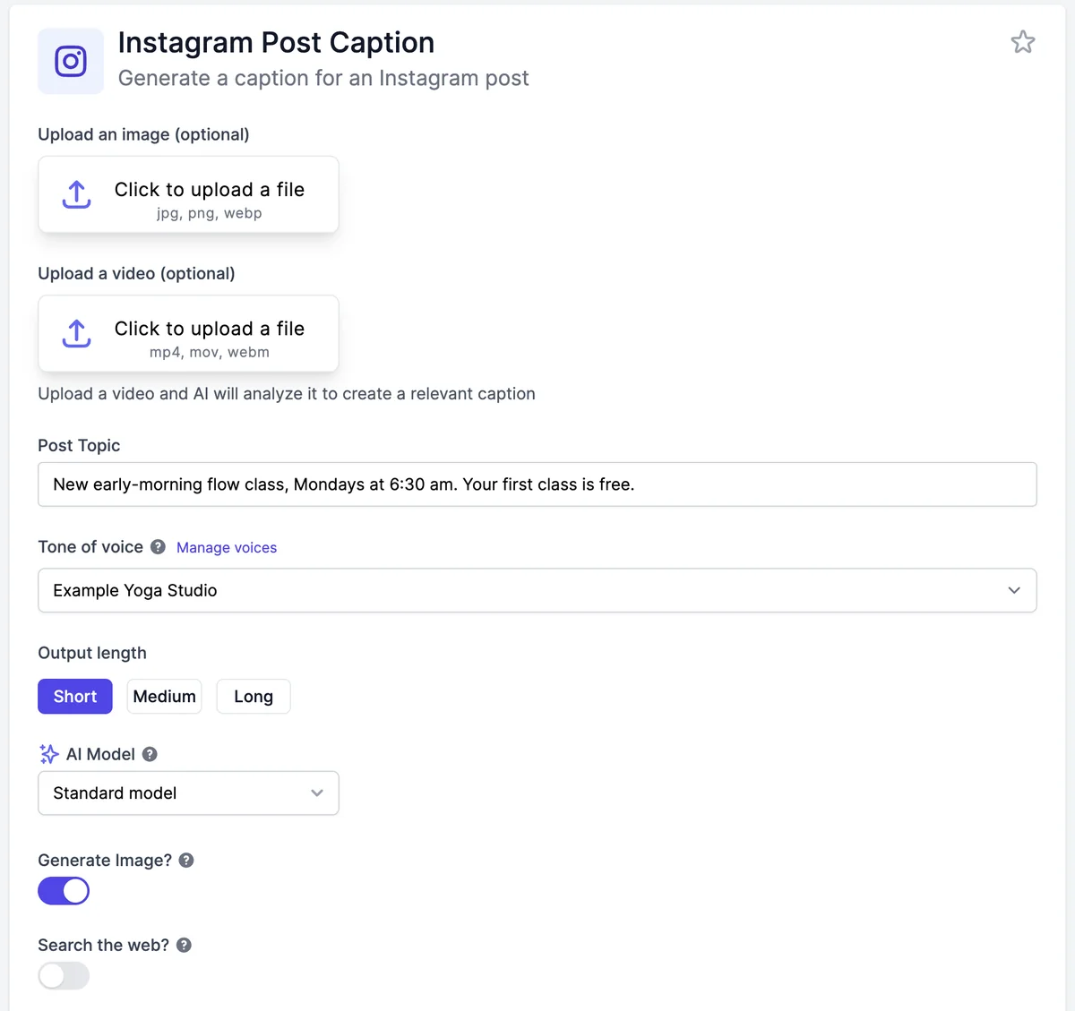 The Instagram Post Caption tool: optional image and video uploads, Post Topic New early-morning flow class, Mondays at 6:30 am, Tone of voice set to the Example Yoga Studio brand voice, Output length Short, AI Model Standard model, Generate Image? on, and Search the web? off