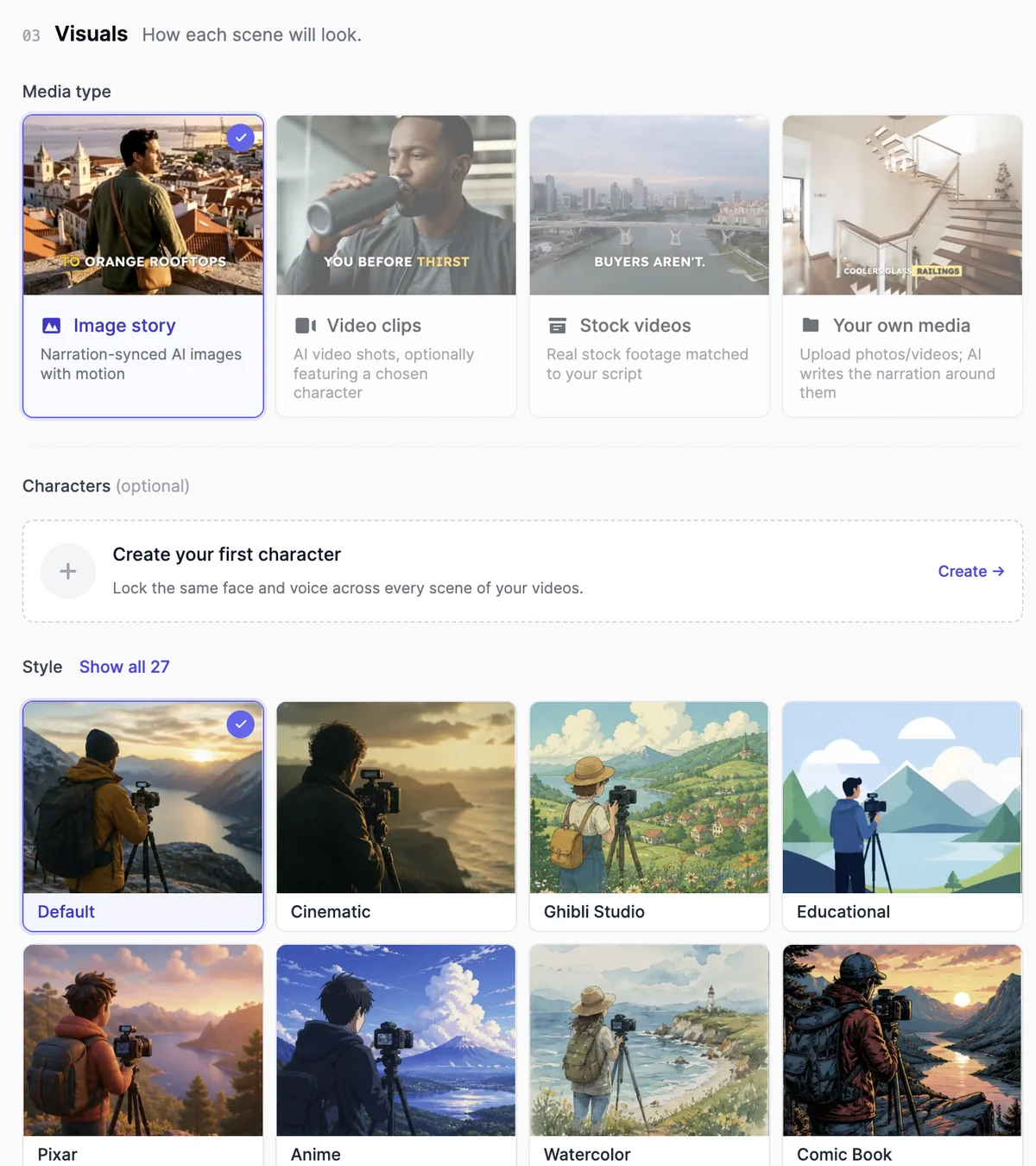 The Visuals section: Media type cards Image story (selected), Video clips, Stock videos, and Your own media; Characters (optional) with Create your first character; and Style cards Default (selected), Cinematic, Ghibli Studio, Educational, Pixar, Anime, Watercolor, and Comic Book