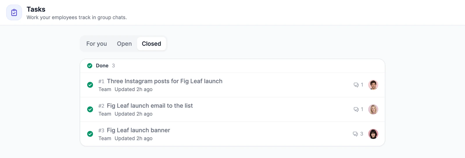 The Tasks board on Closed: three Done tasks from the Team group chat, with their reply counts and assignees
