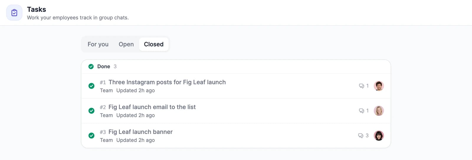 The Tasks board on Closed: three Done tasks from the Team group chat, with their reply counts and assignees