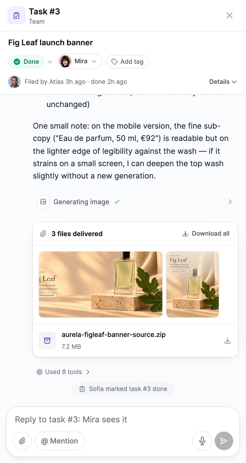 Task #3, Fig Leaf launch banner: status Done, assigned to Mira, Add tag, filed by Atlas, the delivered files, and a line that Sofia marked task #3 done