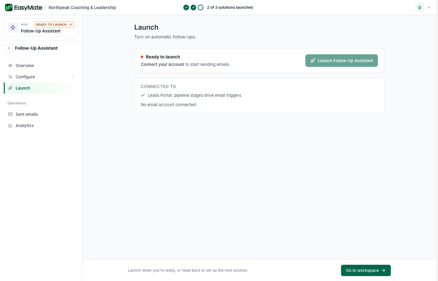 The Follow-Up Assistant Launch screen with the Launch button and a Connected to panel