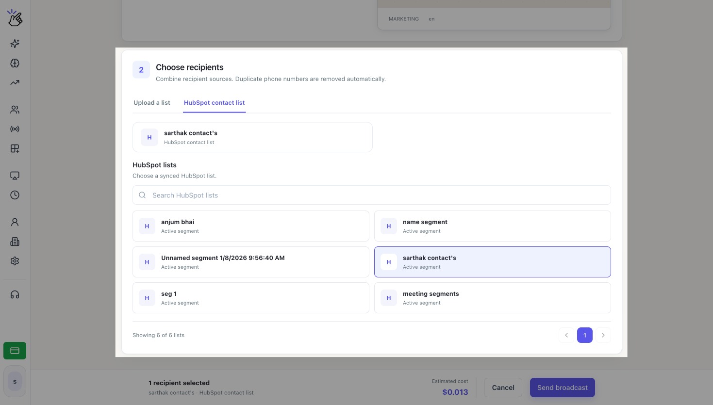 Pestaña Lista de contactos de HubSpot con una lista seleccionada, destinatarios, coste estimado y botón Enviar difusión