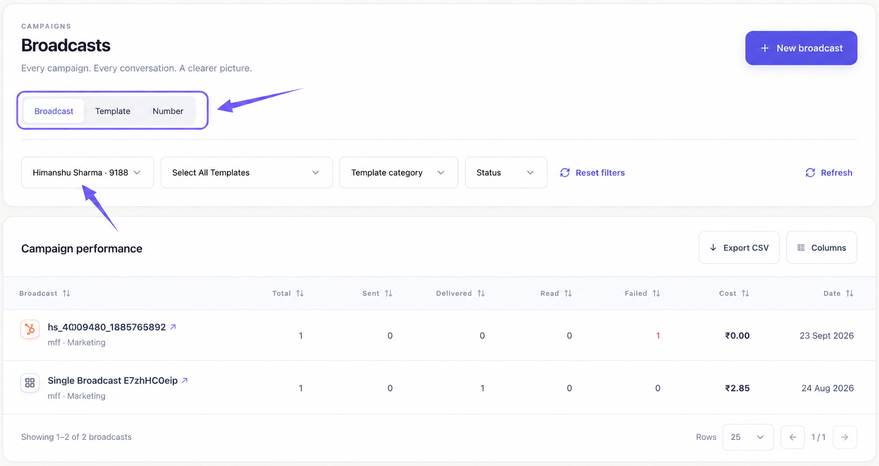 Broadcast view and the sender number selector highlighted with violet arrows