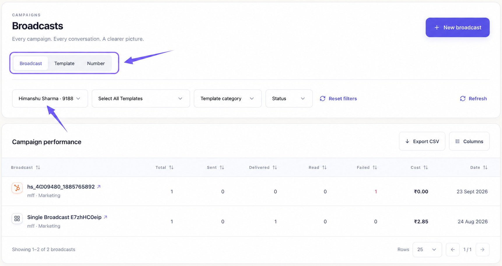 Broadcast view and the sender number selector highlighted with violet arrows