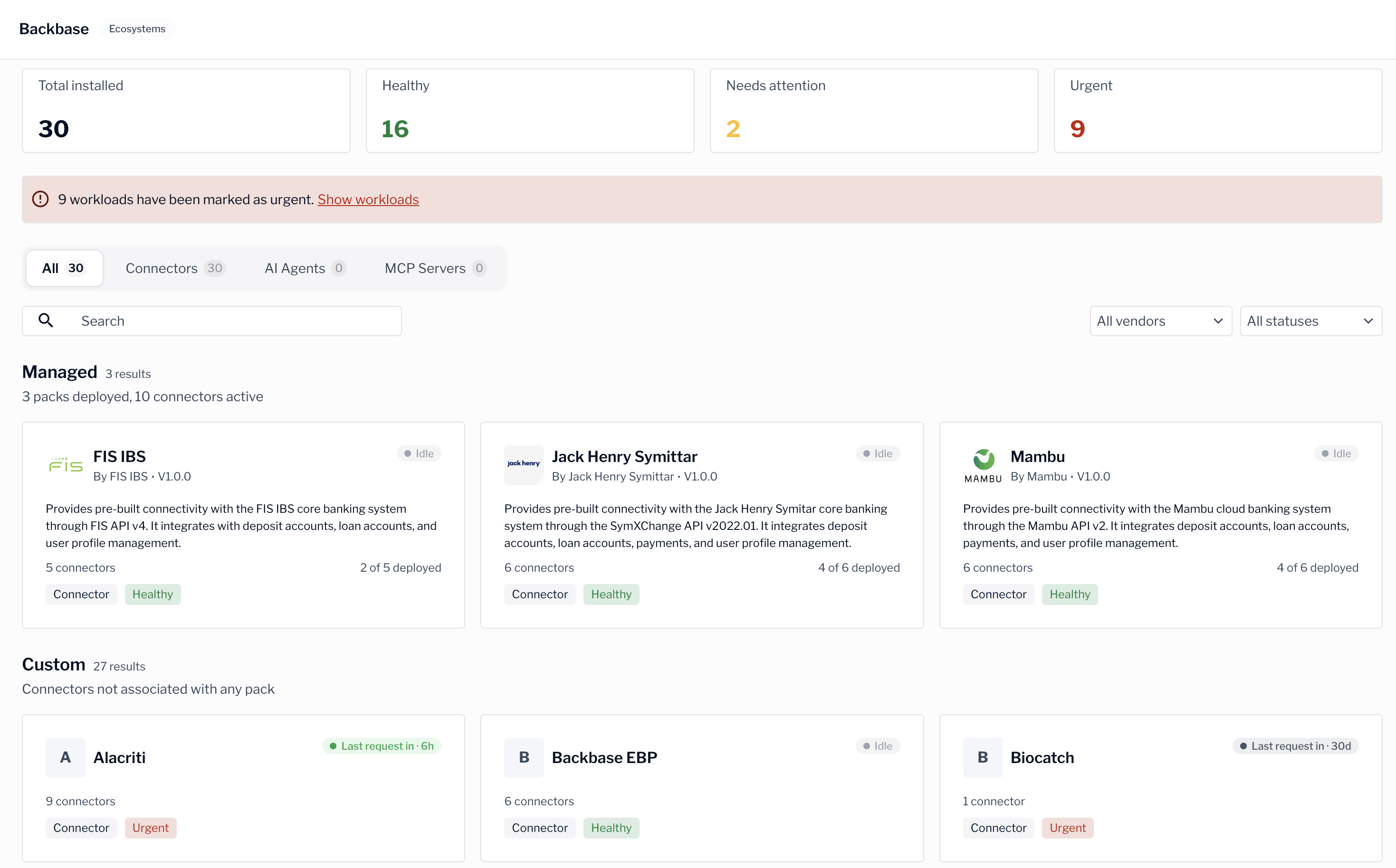 The dashboard showing installed and total counts, health summary, and connector pack cards